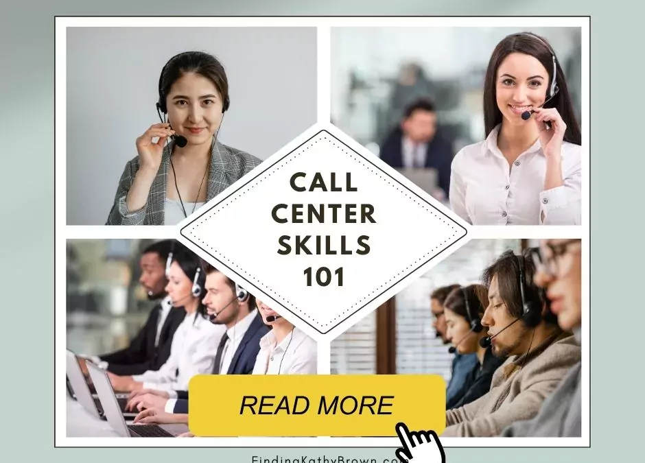 Skills For Call Center Workers: 101