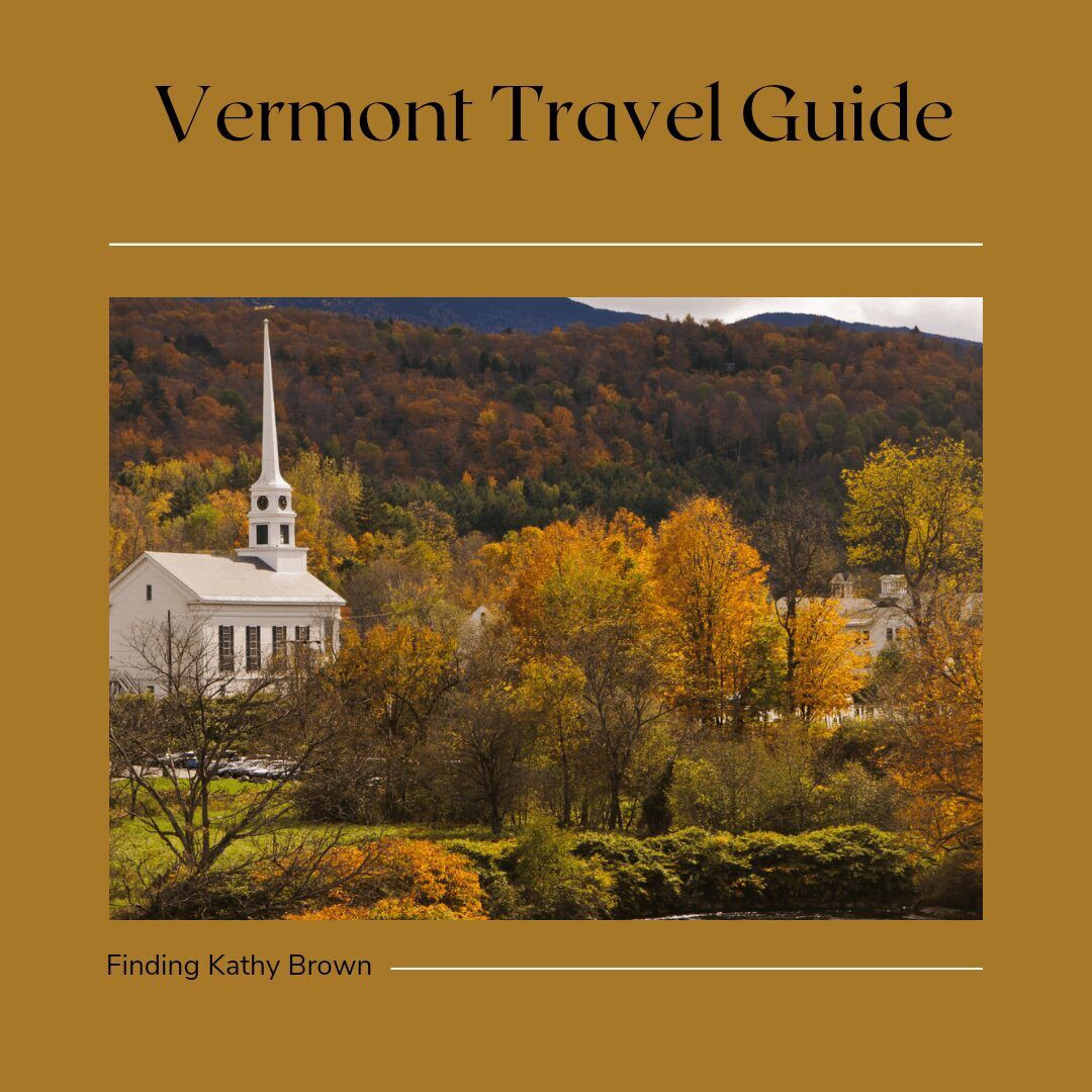 Best Travel Destinations in Vermont, USA: