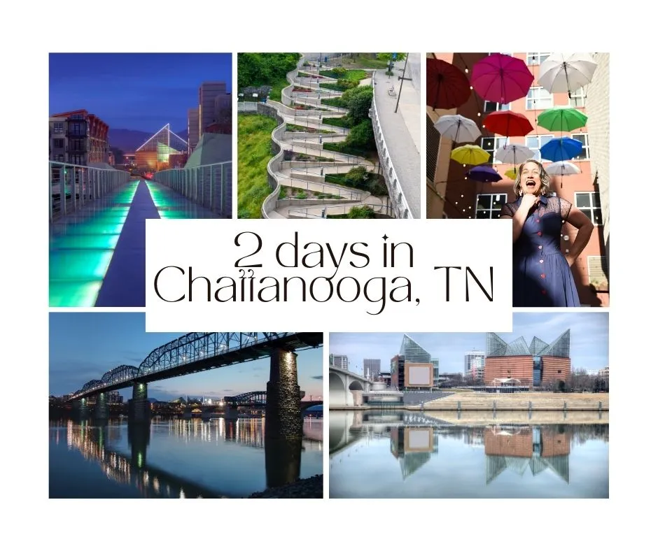 2 days in Chattanooga, Tennessee Travel guide featuring various images of downtown Chattanooga, including the Walnut Street Bridge, Umbrella Alley, Hunter Museum, Aquarium and glass walking bridge.