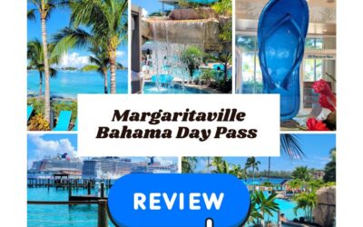Margaritaville Bahamas Day Pass Review