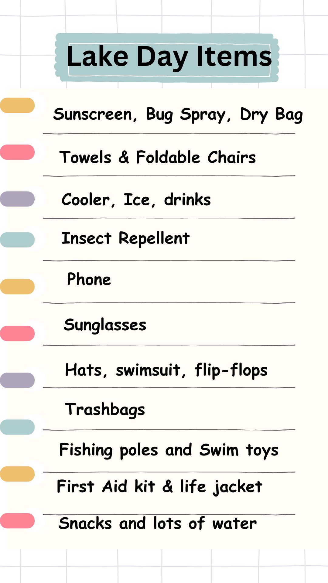 Easy to follow and printable list of items to pack for a vacation at the lake. 